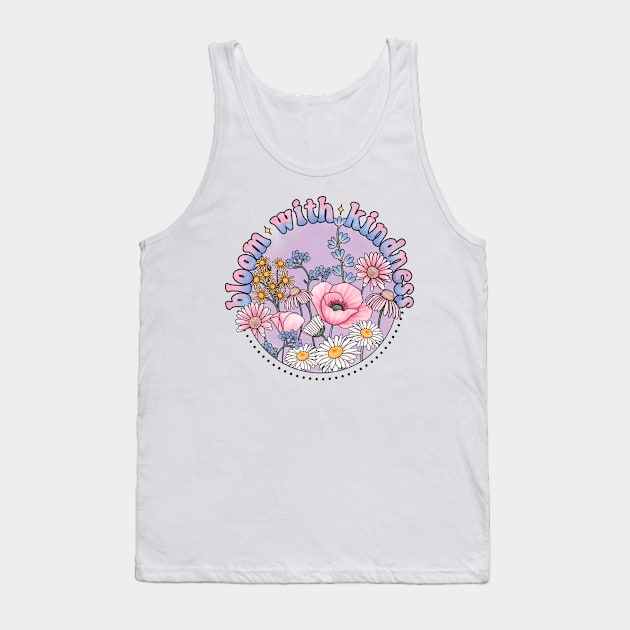 Bloom with kindness wildflower design Tank Top by gaynorcarradice